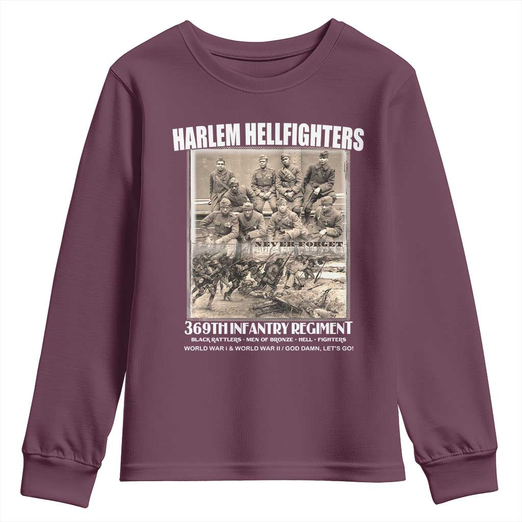 Never Forget Harlem Hellfighters Youth Sweatshirt 369TH Infantry Regiment Black God Damn Let's Go TS11